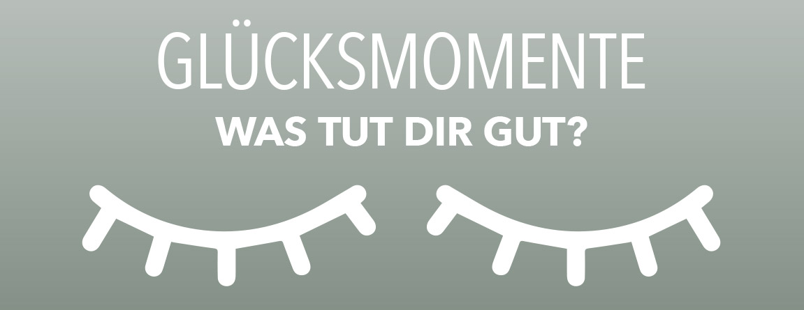 Glücksmomente